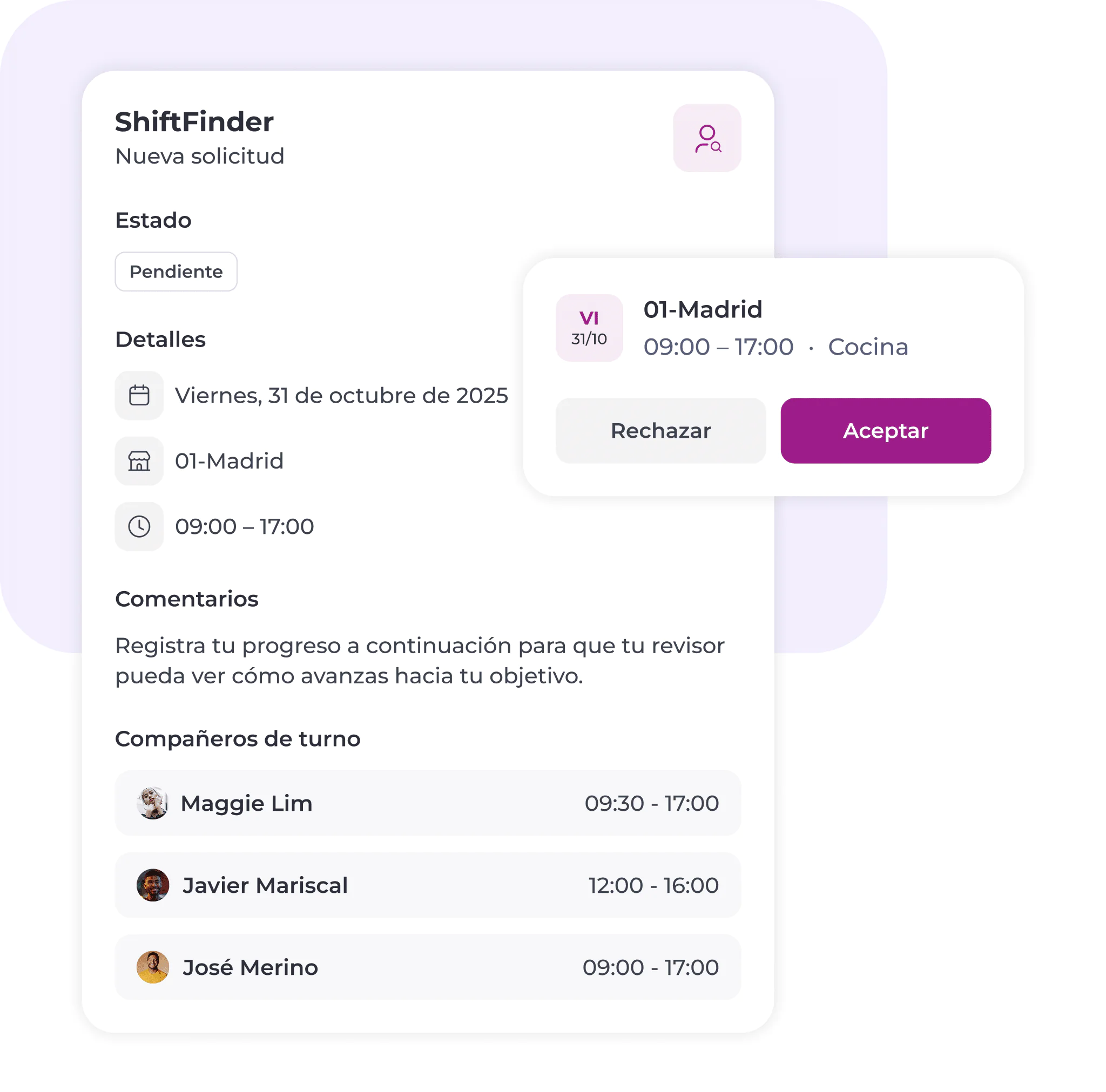 Una pantalla de la aplicación ShiftFinder en español muestra una solicitud de turno de trabajo pendiente para el 31 de octubre de 2025, en Madrid, de 09:00 a 17:00. Se pueden ver los botones para aceptar o rechazar, los detalles del turno y los nombres de los compañeros con sus horarios.