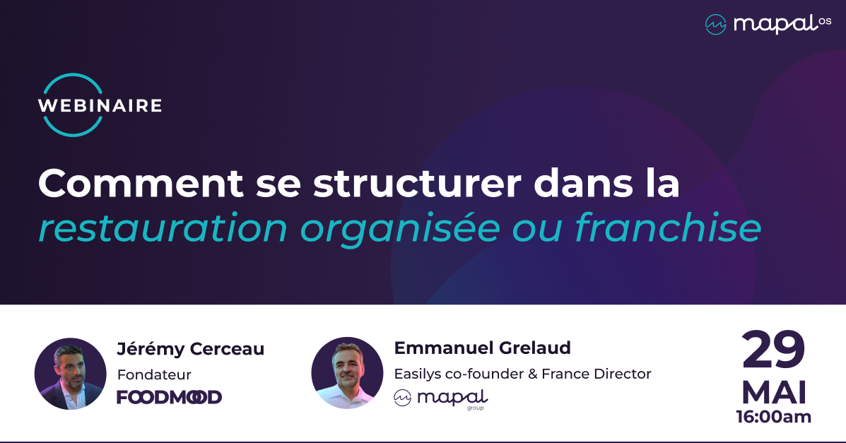 Webinaire sur la structuration dans la restauration organisée ou franchise