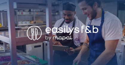 Easilys F&b By MAPAL: Gestión De Cocinas Para Cadenas De Hostelería