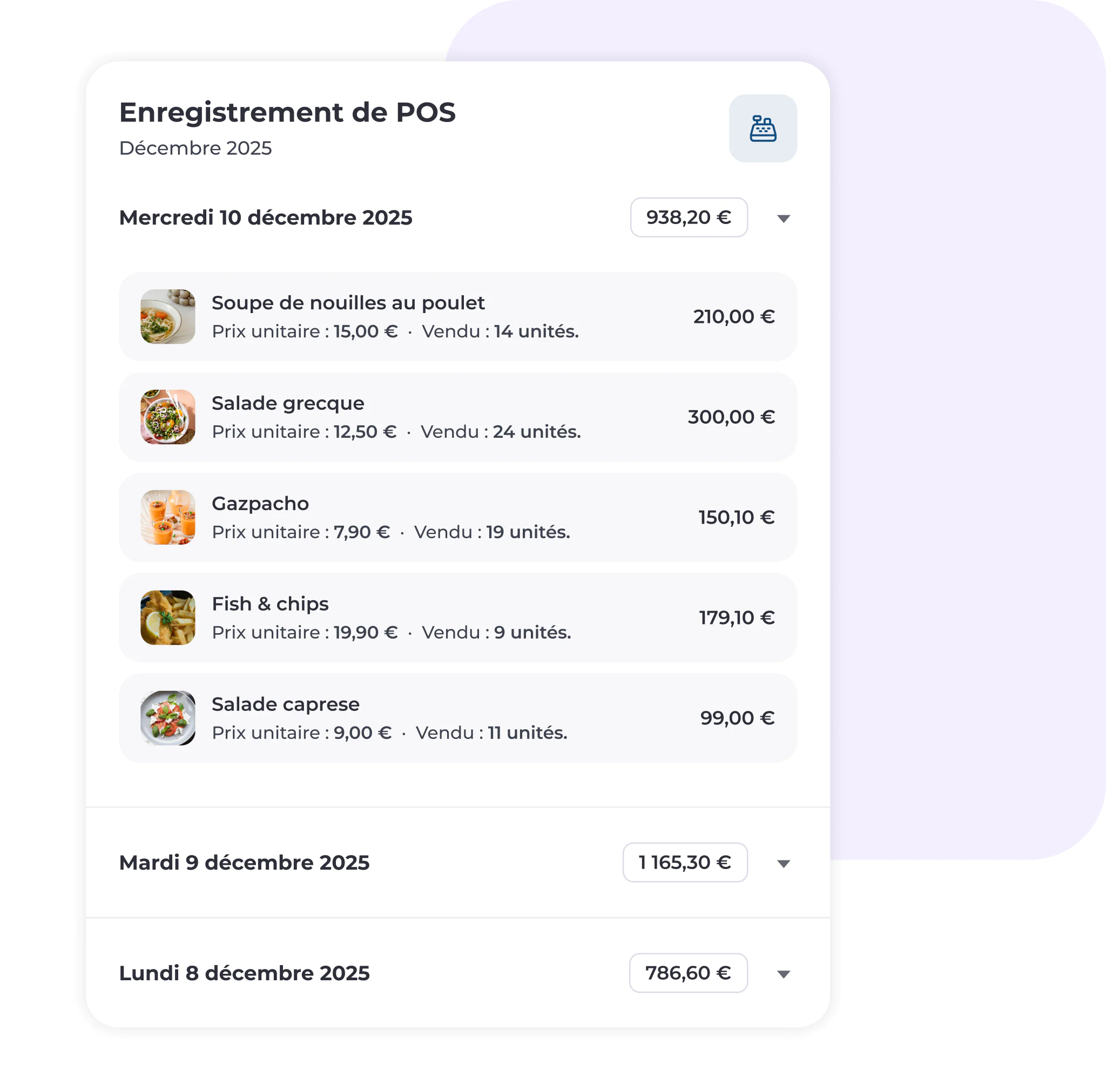Un registre numérique des ventes répertorie les produits alimentaires vendus à différentes dates en décembre 2025, notamment de la soupe de nouilles, de la salade, du gaspacho et du fish & chips, ainsi que leurs prix unitaires, les quantités vendues et le chiffre d'affaires total par jour.