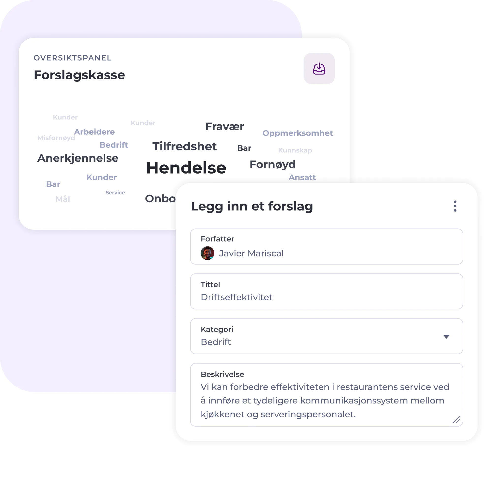 Et dashbord viser en ordsky med begreper som «Hendelse», «Bedrift» og «Fravær». Under dette er et skjema med tittelen «Legg inn et forslag» fylt ut med opplysninger om et forslag til økt effektivitet på arbeidsplassen.