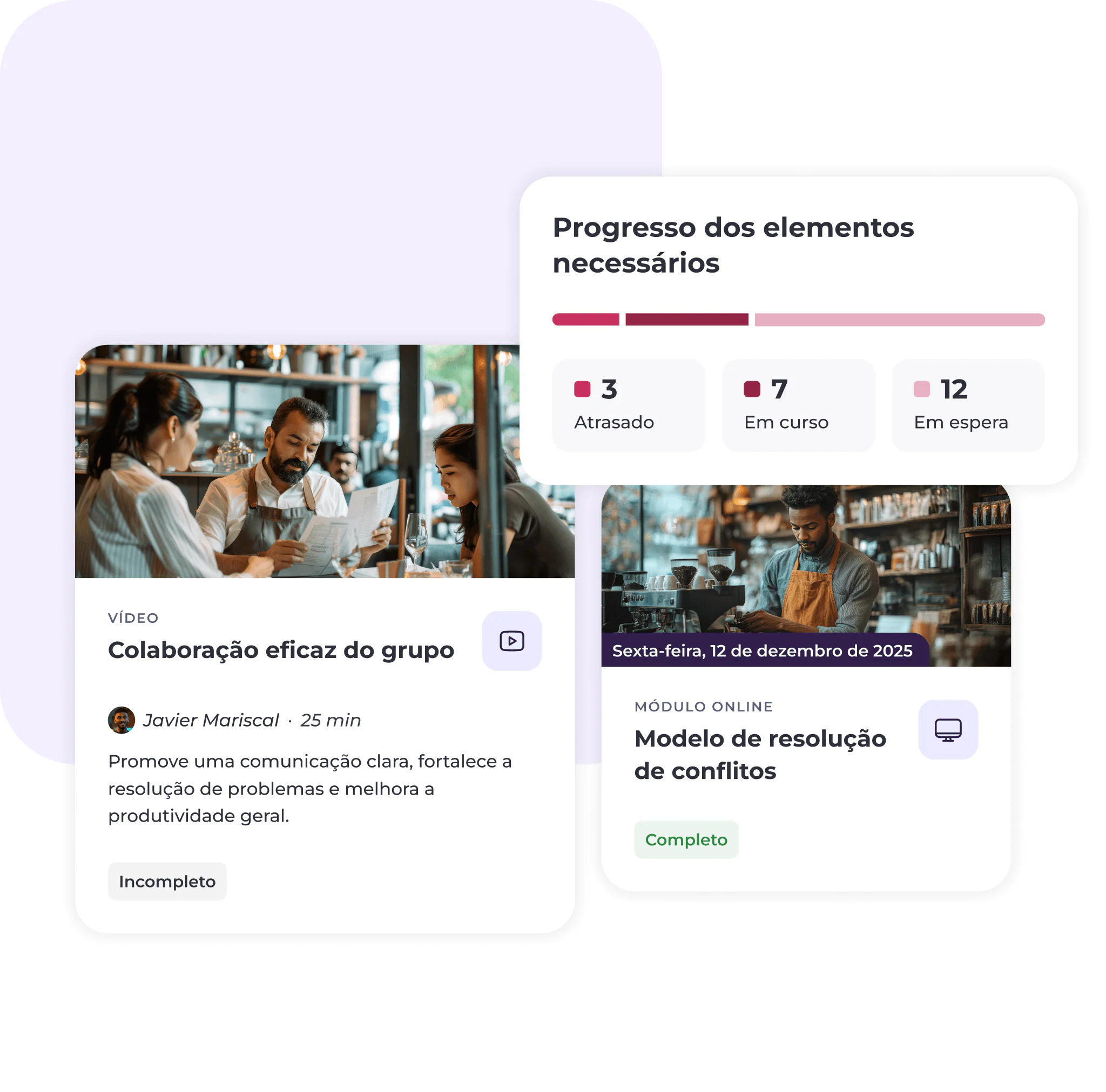 Um painel apresenta barras de progresso das tarefas, cartões de estado dos módulos de vídeo e detalhes do curso. Um cartão exibe «Colaboração eficaz do grupo», com duas pessoas a trabalhar. Outro cartão mostra «Modelo de resolução de conflitos» como concluído.