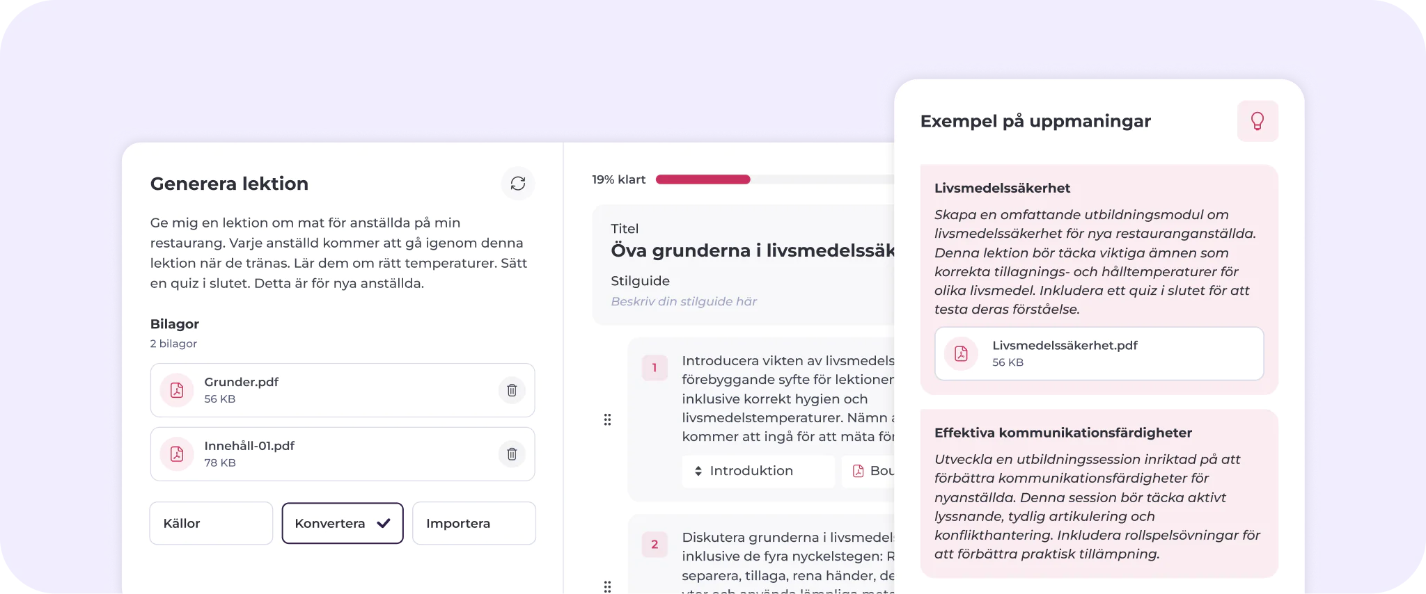 Skärmdump av en webbapplikation på svenska för att skapa och hantera lektionsinnehåll, med funktioner för filuppladdning, lektionsinformation och exempeluppgifter som visas i rosa och vita gränssnittspaneler.
