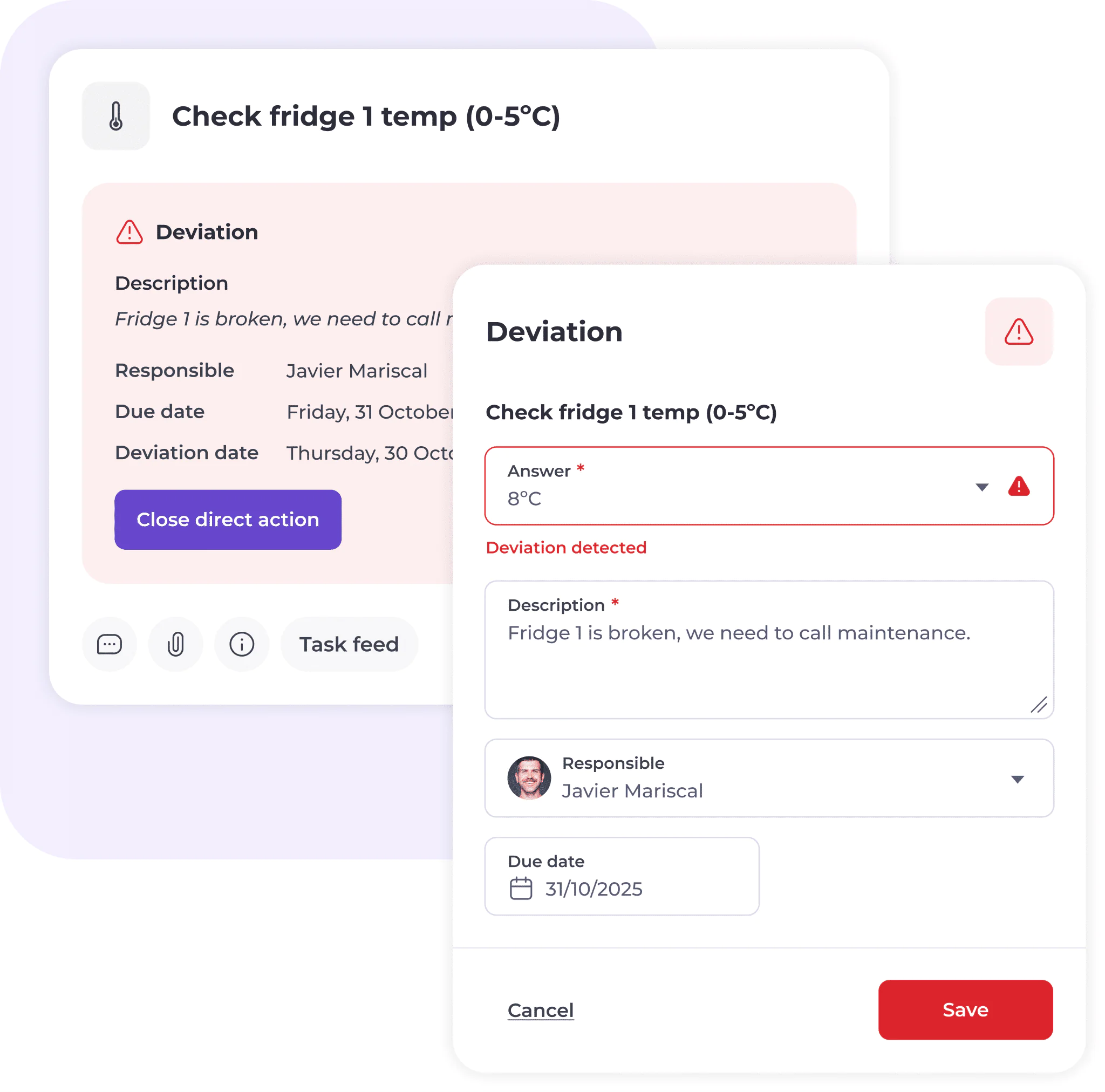 A digital task management interface displays a deviation alert for a fridge temperature check, with fields for the issue description, responsible person, due date, and options to save or take action.