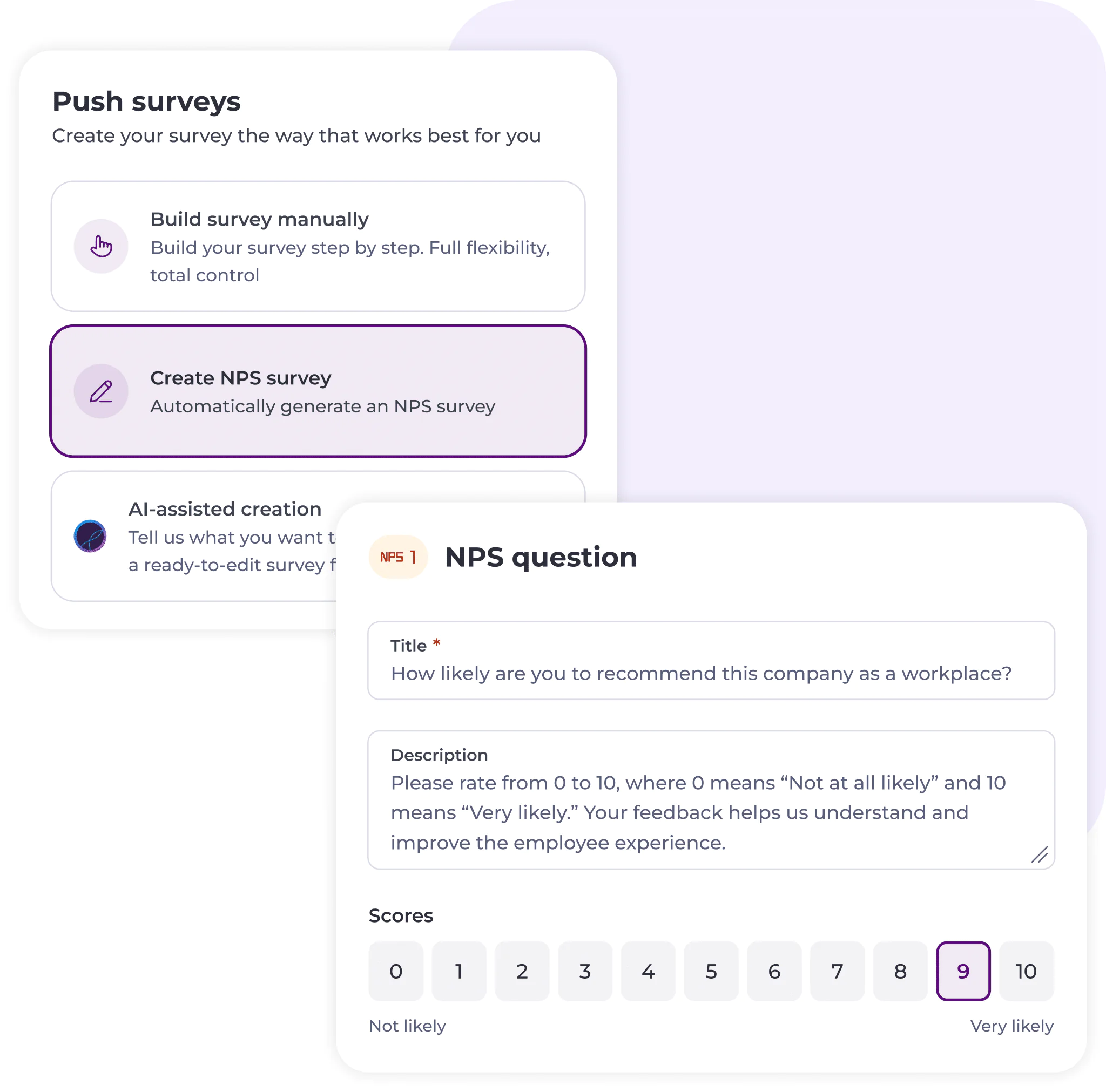 A survey creation interface is shown. Create NPS survey is selected. A form below asks, How likely are you to recommend this company as a workplace? with a 0–10 rating scale and the number 9 selected.