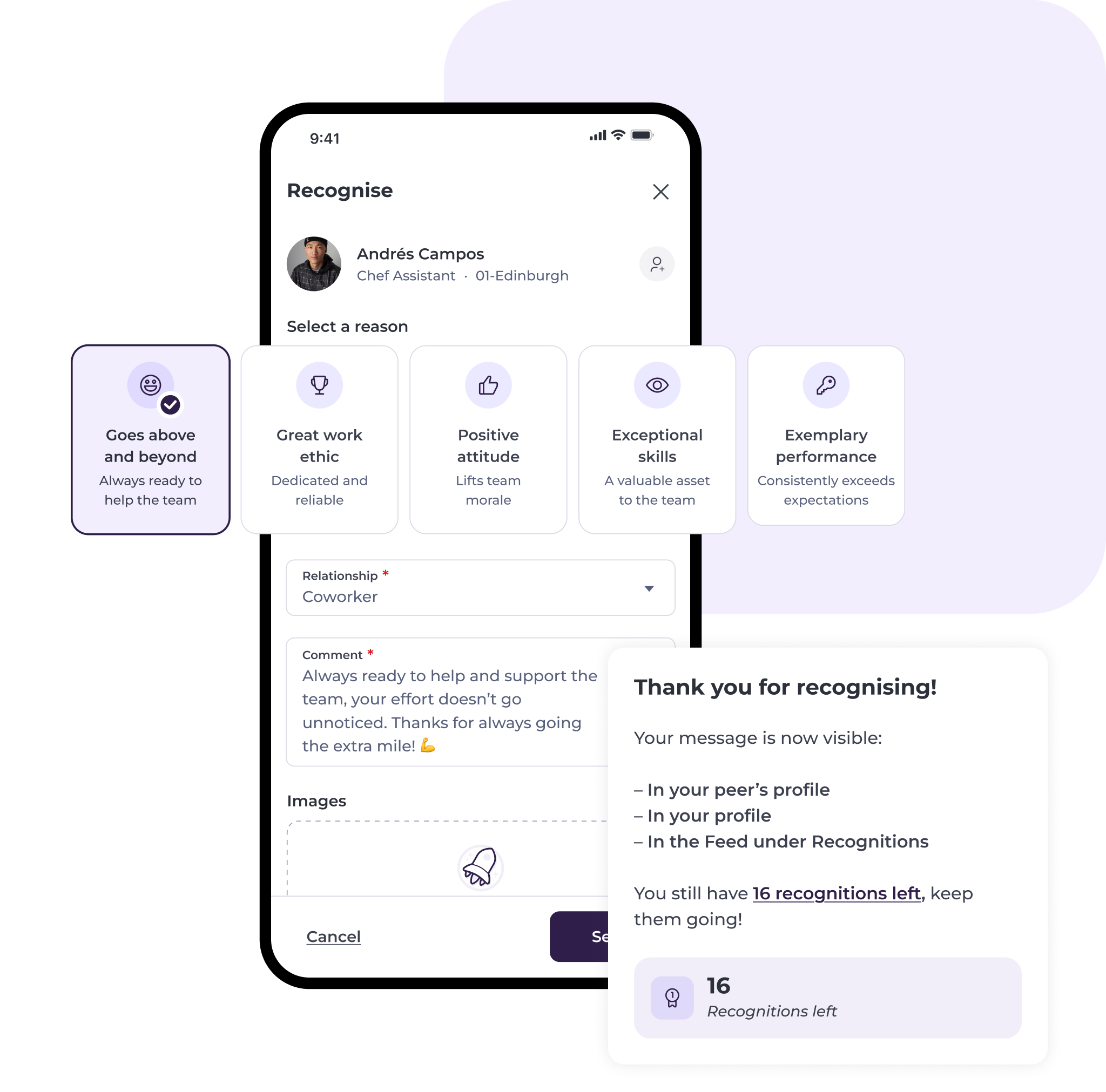 A mobile app screen powered by compliant hospitality communication software shows the process of recognising a colleague, with options like Goes above and beyond selected. A confirmation message thanks the user, showing 16 recognitions left.