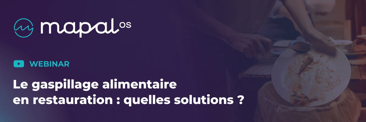 Promotion d'un webinaire : une personne jette des restes de nourriture d'une assiette dans une poubelle. Le texte indique : « Le gaspillage alimentaire dans la restauration : quelles solutions ? » et le logo de Mapal OS est visible.