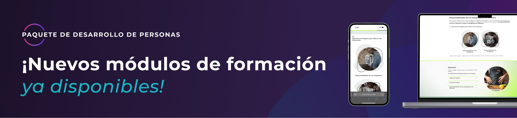 Cartel con el texto: «PAQUETE DE DESARROLLO DE PERSONAS. ¡Ya están disponibles los nuevos módulos de formación!» e imágenes de módulos en línea que se ven en un smartphone y un ordenador portátil.