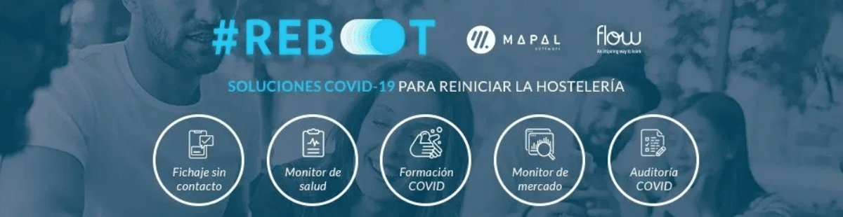 Cartel titulado #REBOOT que muestra soluciones para reactivar el sector hotelero tras la COVID-19, con iconos de registro sin contacto, control de salud, formación sobre la COVID-19, seguimiento del mercado y auditoría de la COVID-19. Combinación de colores azul y blanco, logotipos de MAPAL y Flow.
