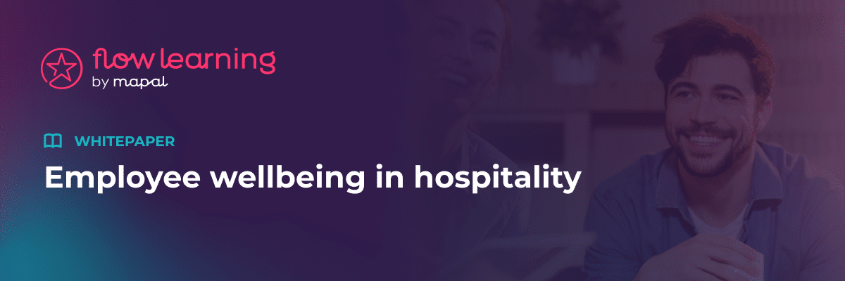 Banner with Flow Learning by MAPAL logo and the title Employee wellbeing in hospitality whitepaper, featuring smiling people in a gradient blue and purple background.