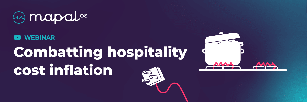 A promotional image for a webinar titled Combatting hospitality cost inflation, featuring a cooking pot on a hob and a hand unplugging a lead. The image is branded with the mapal os logo.