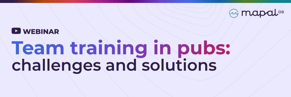 Webinar banner with the text: Team training in pubs: challenges and solutions. The MAPAL OS logo appears in the top right corner on a light background with a wavy line pattern.